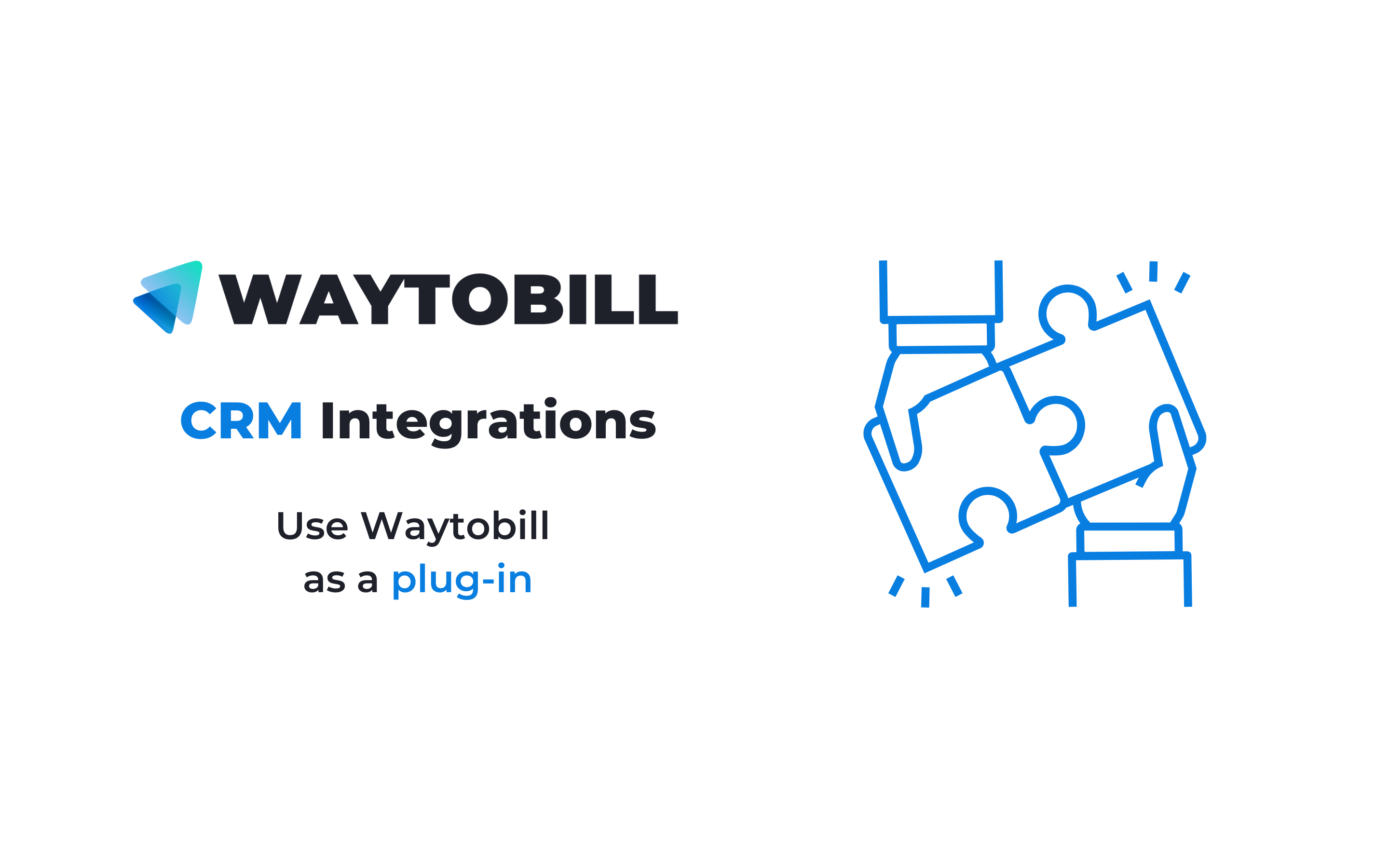 CRMs Integrated with Waytobill's Payment Plugin Real Time Monitoring